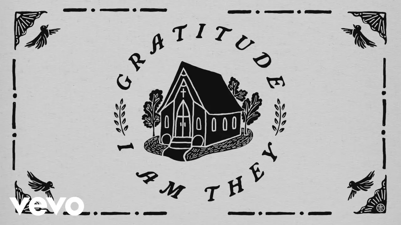 I AM THEY - Gratitude
