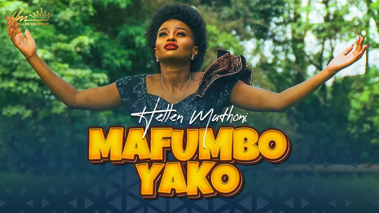 Hellen Muthoni - Mafumbo Yako