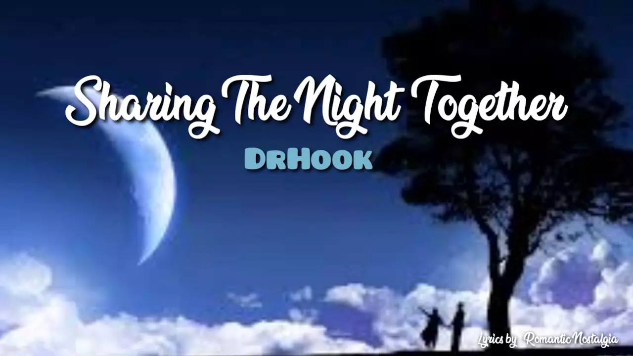 Dr Hook - Sharing The Night Together