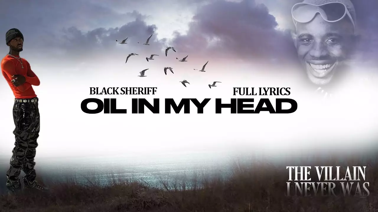 Black Sherif - Oil In My Head