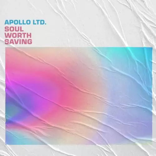 Apollo LTD – Soul Worth Saving