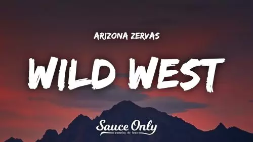 Arizona Zervas – Wild West