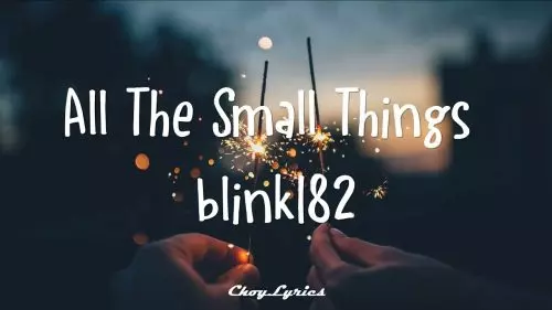 blink 182 – All The Small Things