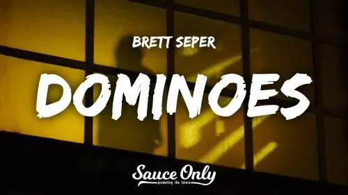 Brett Seper – Dominoes
