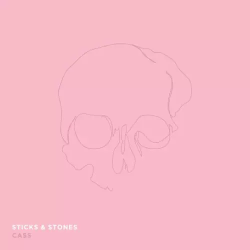 CASS – Sticks & Stones