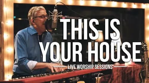 Don Moen – This Is Your House