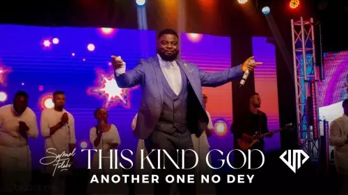 DOWNLOAD Samuel Folabi – This Kind God Another One No Dey