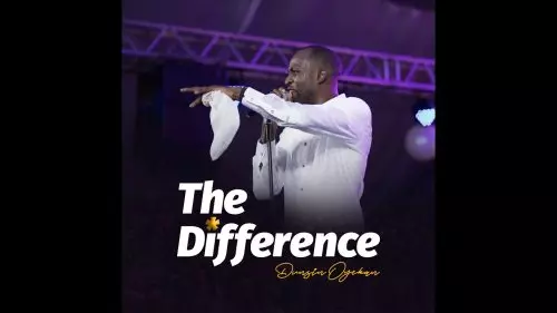 Dunsin Oyekan – The Difference