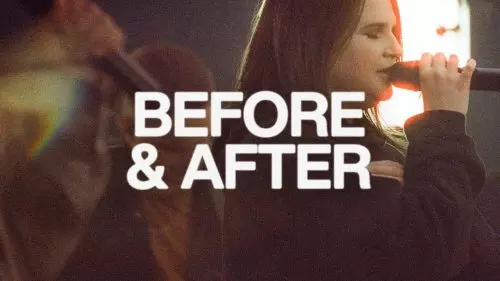 Elevation Worship – Before And After