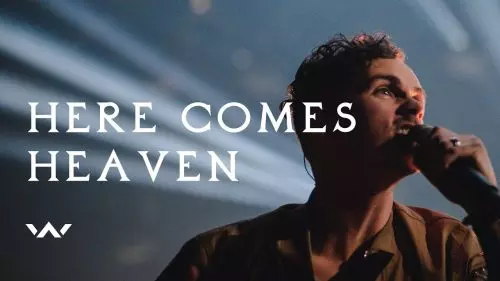 Elevation Worship – Here Comes Heaven