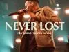 Elevation Worship – Never Lost