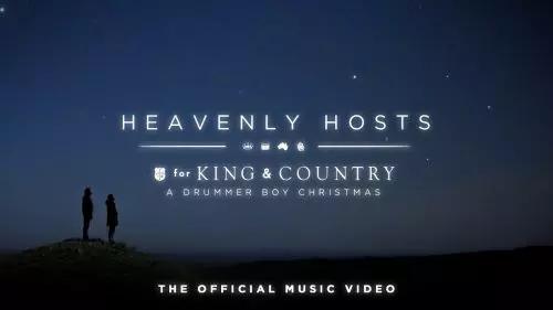 for KING & COUNTRY – Heavenly Hosts