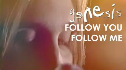 Genesis – Follow You Follow Me