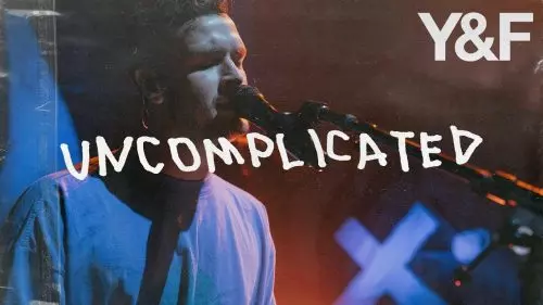 Hillsong Young & Free – Uncomplicated