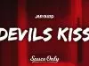 JaeyBxrd – Devils Kiss