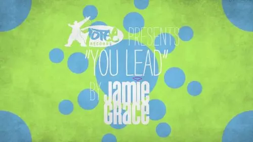 Jamie Grace – You Lead