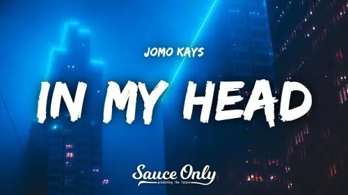 Jomo Kays – In My Head