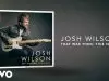 Josh Wilson – That Was Then, This Is Now
