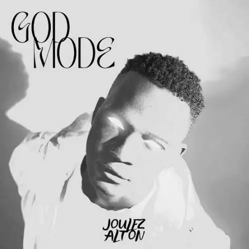 Joulez Alton - God Mode