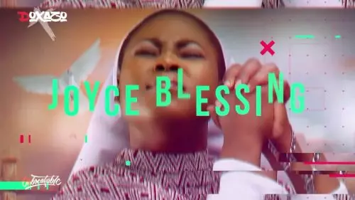 Joyce Blessing – Aseda Medley