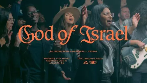 Maverick City Music – God Of Israel