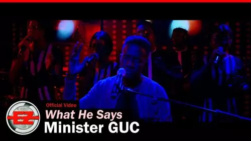 Minister GUC – What He Says