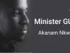 Minister GUC – Akanam Nkwe
