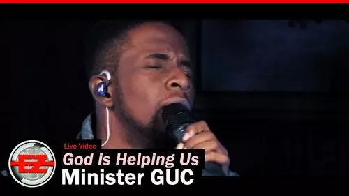 Minister GUC – God Is Helping Us