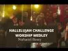 Nathaniel Bassey - Hallelujah Challenge Worship Medley