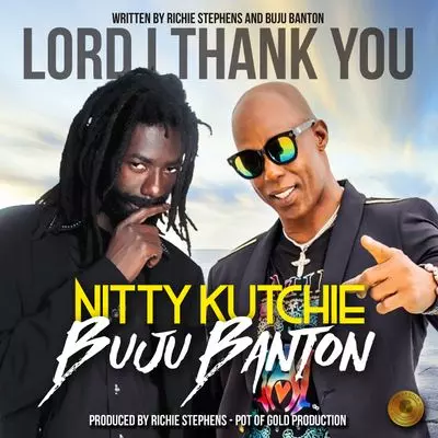 Nitty Kutchie – Lord I Thank You