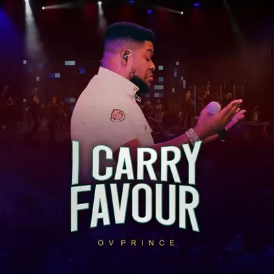 Ov Prince – I Carry Favour