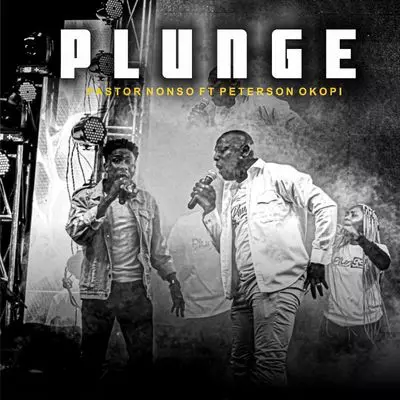 Pastor Nonso – Plunge