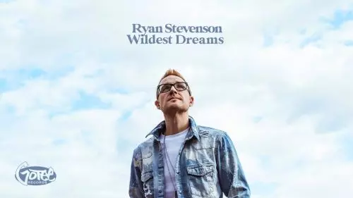 Ryan Stevenson – Wildest Dreams