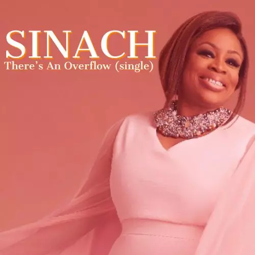 Sinach – There'S An Overflow (It'S A New Level)