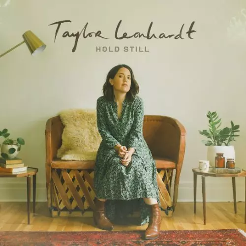 Taylor Leonhardt – Hold Still