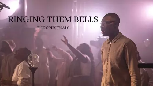 The Spirituals – Ringing Them Bells