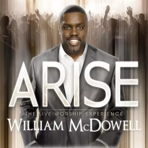 William McDowell – You Are God Alone