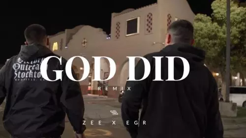 Zee – God Did (Remix)