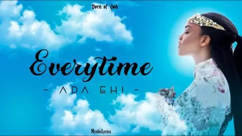 Ada Ehi – Everytime I Close My Eyes