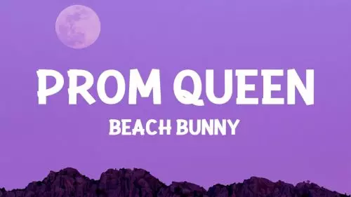 Beach Bunny – Prom Queen