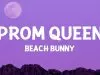 Beach Bunny – Prom Queen