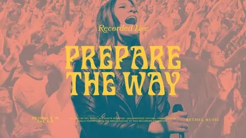 Bethel Music – Prepare The Way