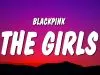 BLACKPINK – The Girls