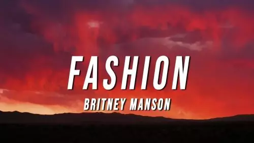 Britney Manson – Fashion