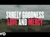 Chris Tomlin – Goodness, Love And Mercy