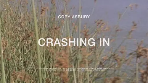 Cory Asbury – Crashing In