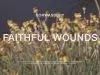 Cory Asbury – Faithful Wounds