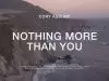 Cory Asbury – Nothing More Than You