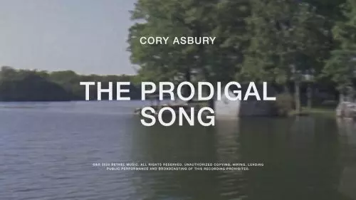 Cory Asbury – The Prodigal Song
