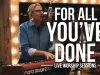 Don Moen – For All You'Ve Done